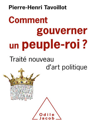 cover image of Comment gouverner un peuple-roi ?